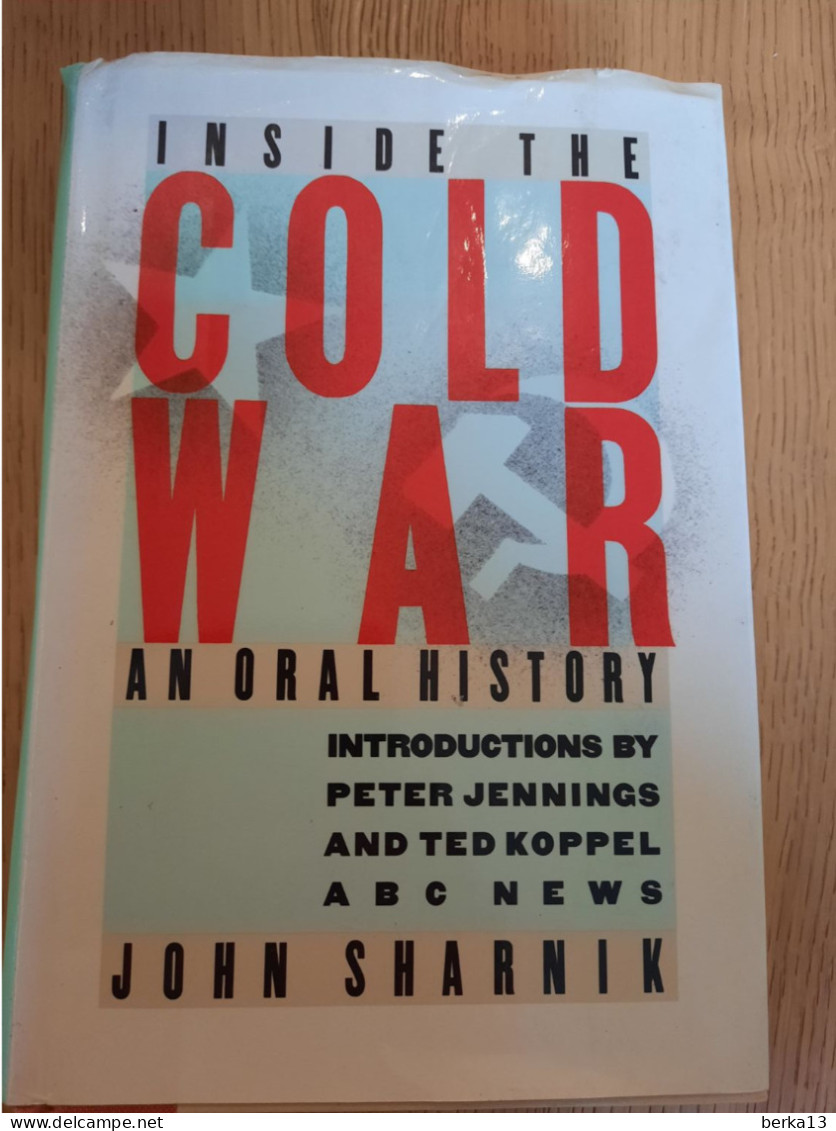 Inside The Cold War SHARNIK 1987 - Andere & Zonder Classificatie