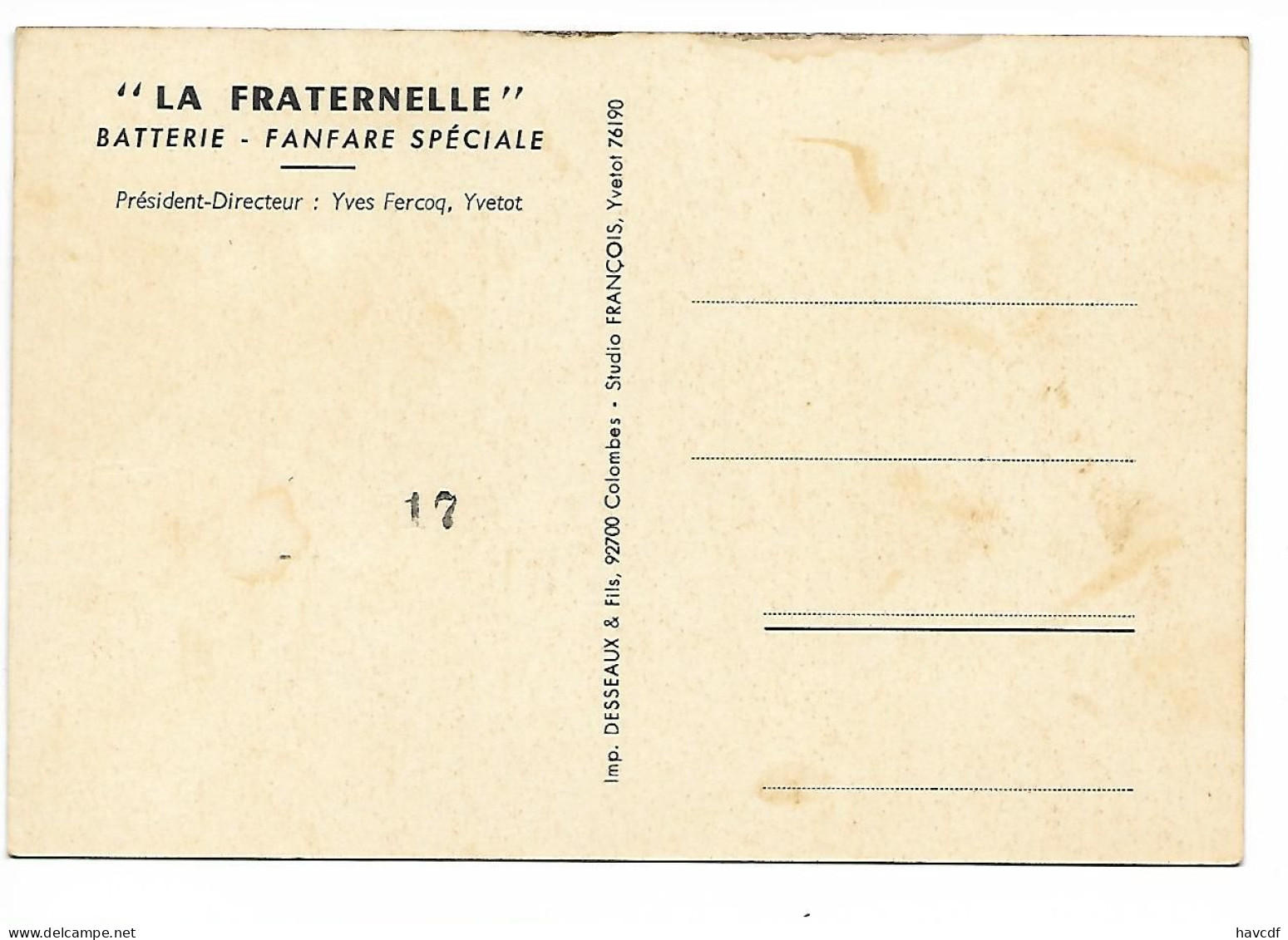 CPSM - Format 10,5 X 15 Cm - édit. Imp. DESSEAUX - LA TRATERNELLE - BATTERIE FANFARE - YVETOT (76) - Yvetot