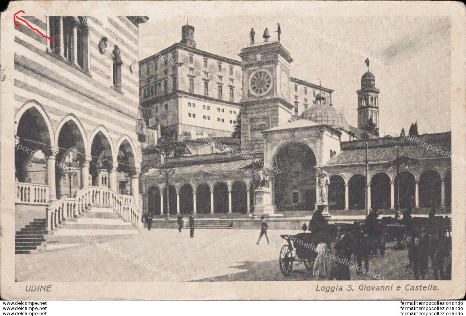 Am313 Cartolina Udine Citta' Loggia S.giovanni E Castello - Udine