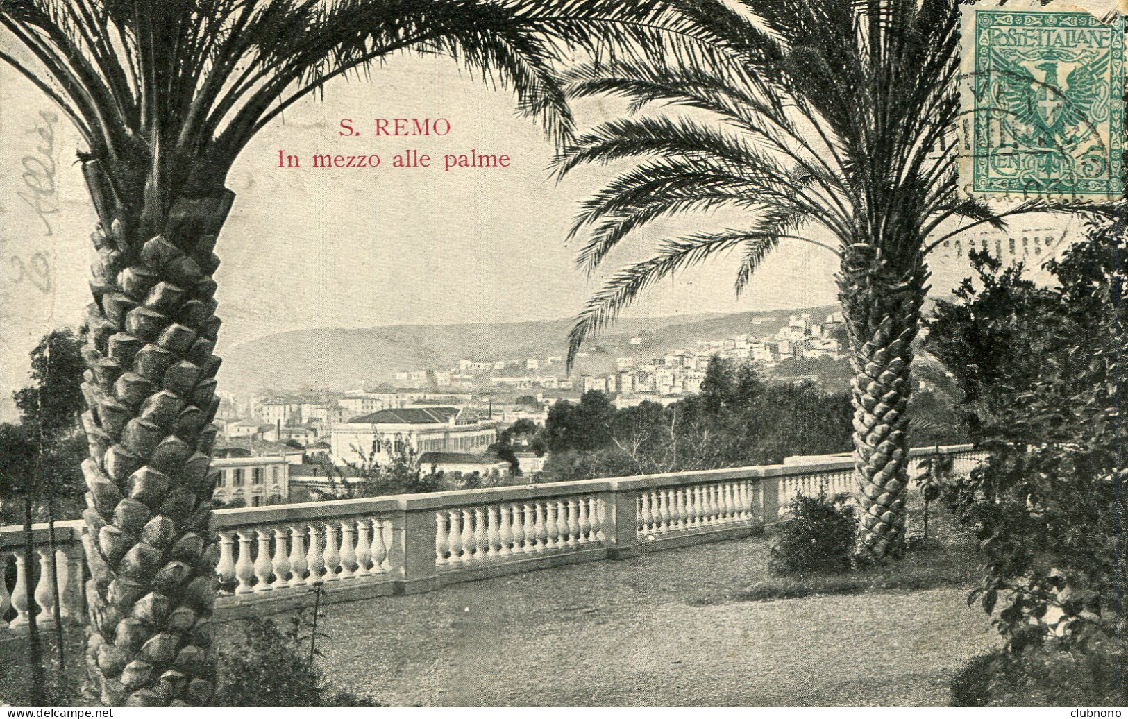 CPA - SAN REMO - IN MEZZO ALLE PALME - San Remo