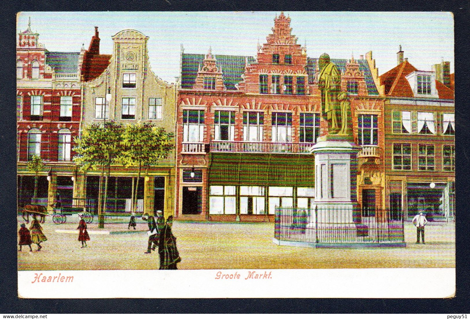 Haarlem. Groote Markt. Grande Place Du Marché. Statue De Laurens Janszoon Koster ( Inventeur De La Presse à Imprimer) - Haarlem