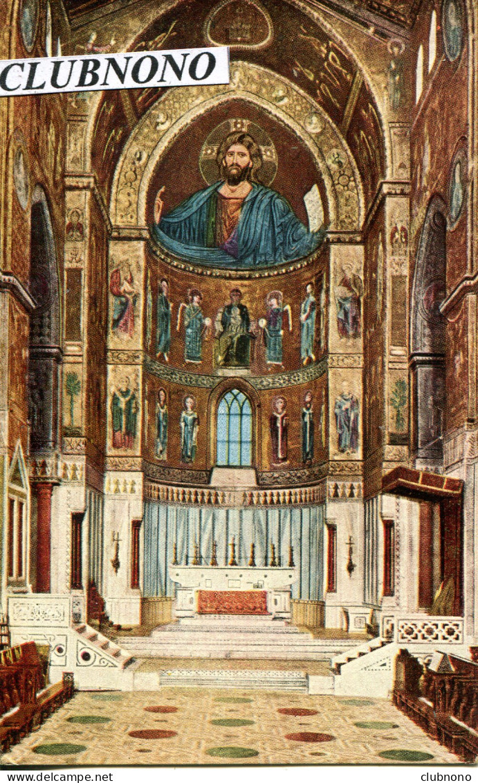 CPA - MONREALE -  INTERNO DELLA CATTEDRALE - Sonstige & Ohne Zuordnung