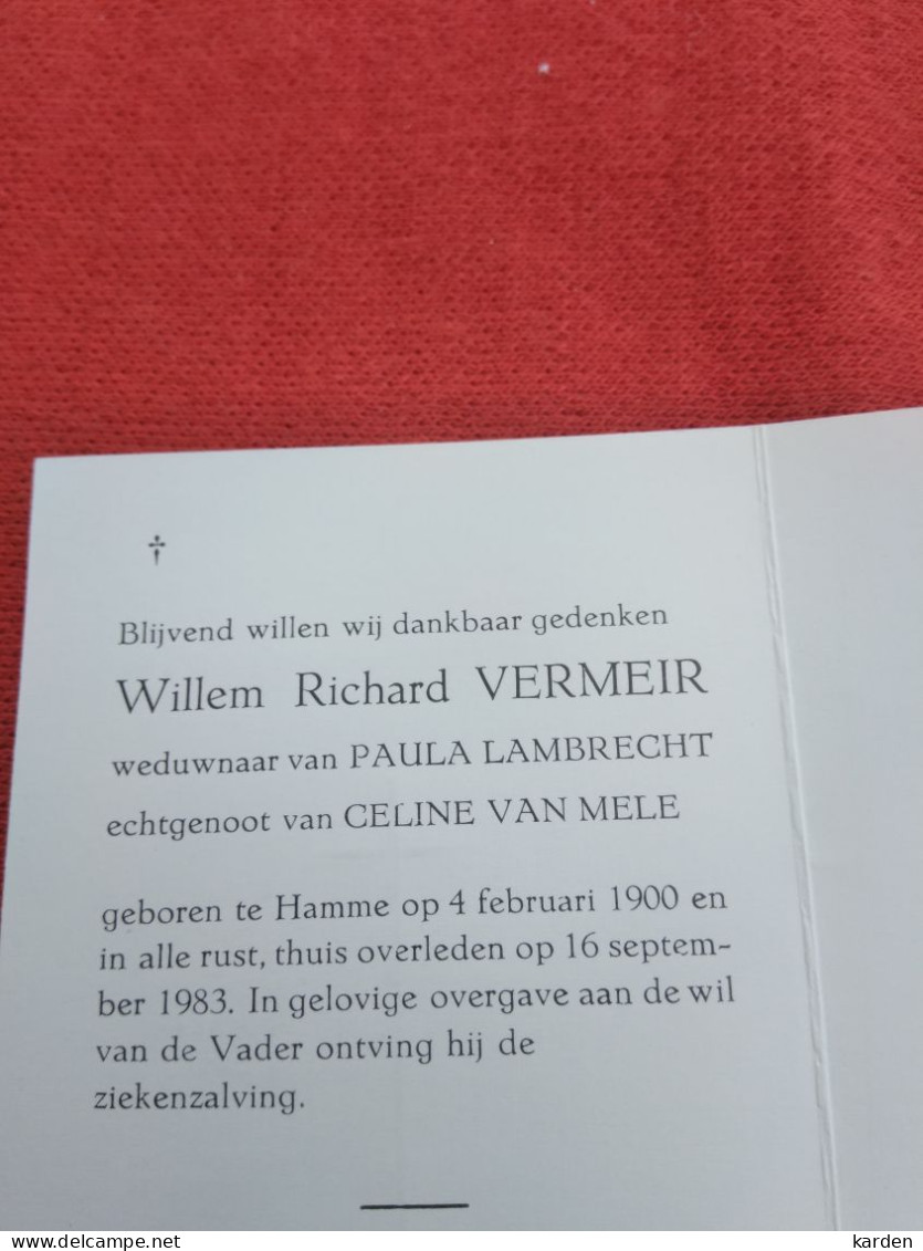 Doodsprentje Willem Richard Vermeir / Hamme 4/2/1900 - 16/9/1983 ( Paula Lambrecht / Celine Van Mele ) - Religion & Esotérisme