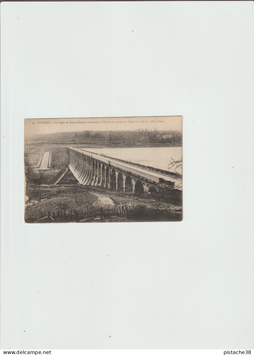 Digue De Saint Ciergues Près LANGRES, Alimenta Le Canal Contenant 8.640 Mètre Cubes D'eau - Autres & Non Classés