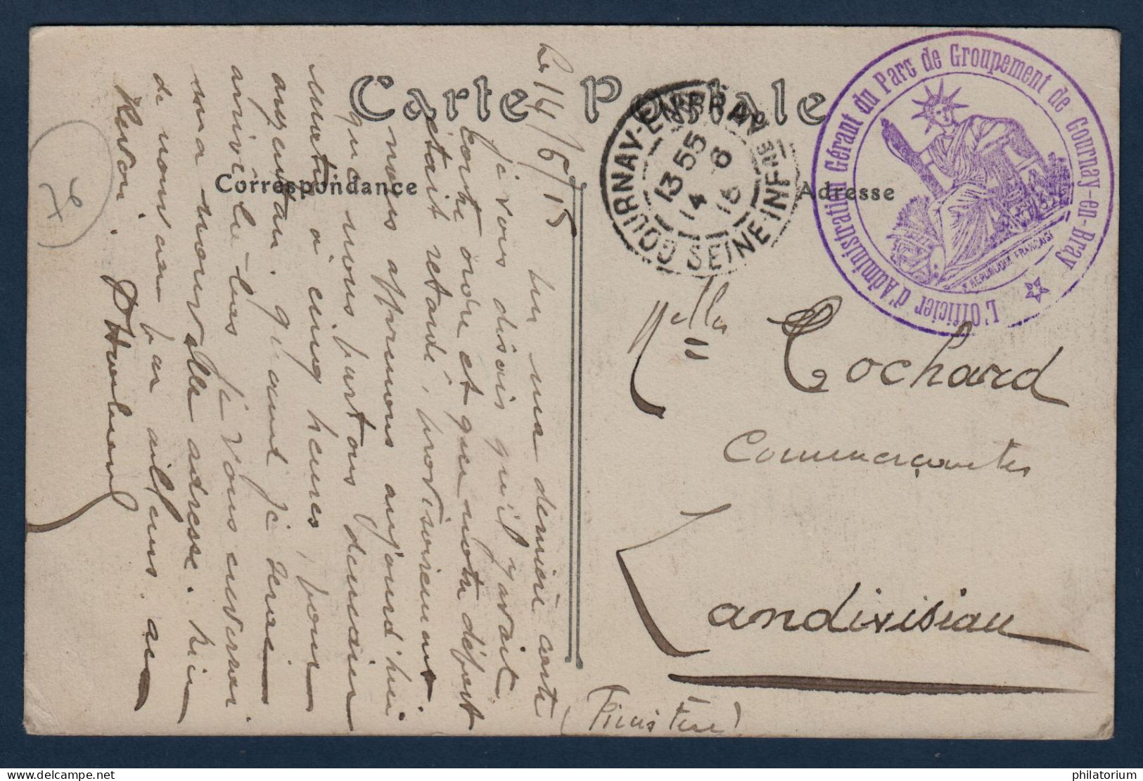 76  GOURNAY En BRAY FM L'Officier D'Administration Gérant Du Parc De Groupement,14 6 1915, - Storia Postale