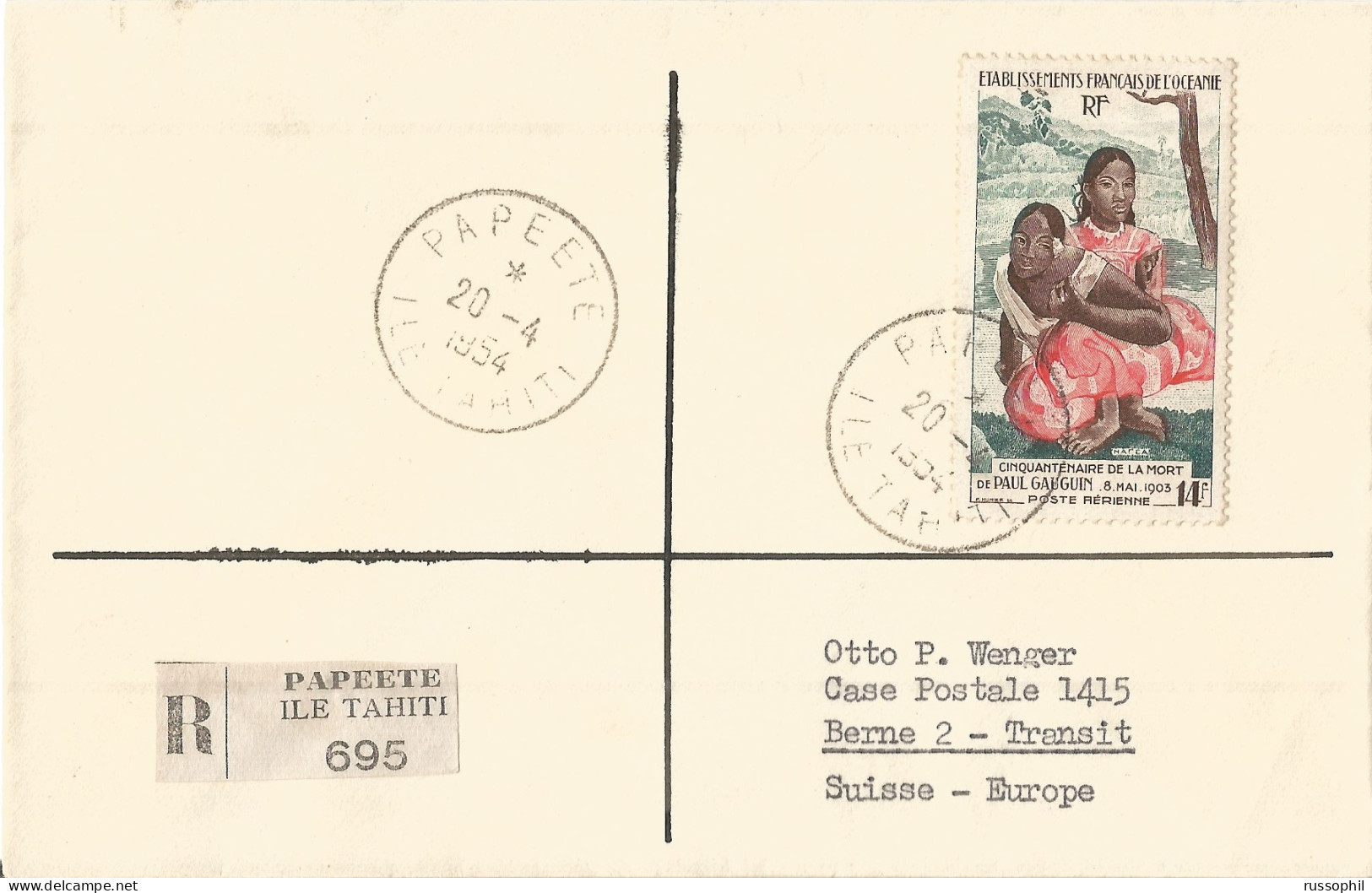 OCEANIE - 14 FR. FRANKING (PAUL GAUGUIN Yv. #PA30 ALONE) )ON REGISTERED COVER FROM PAPEETE  TO SWITERLAND - 1954 - Covers & Documents