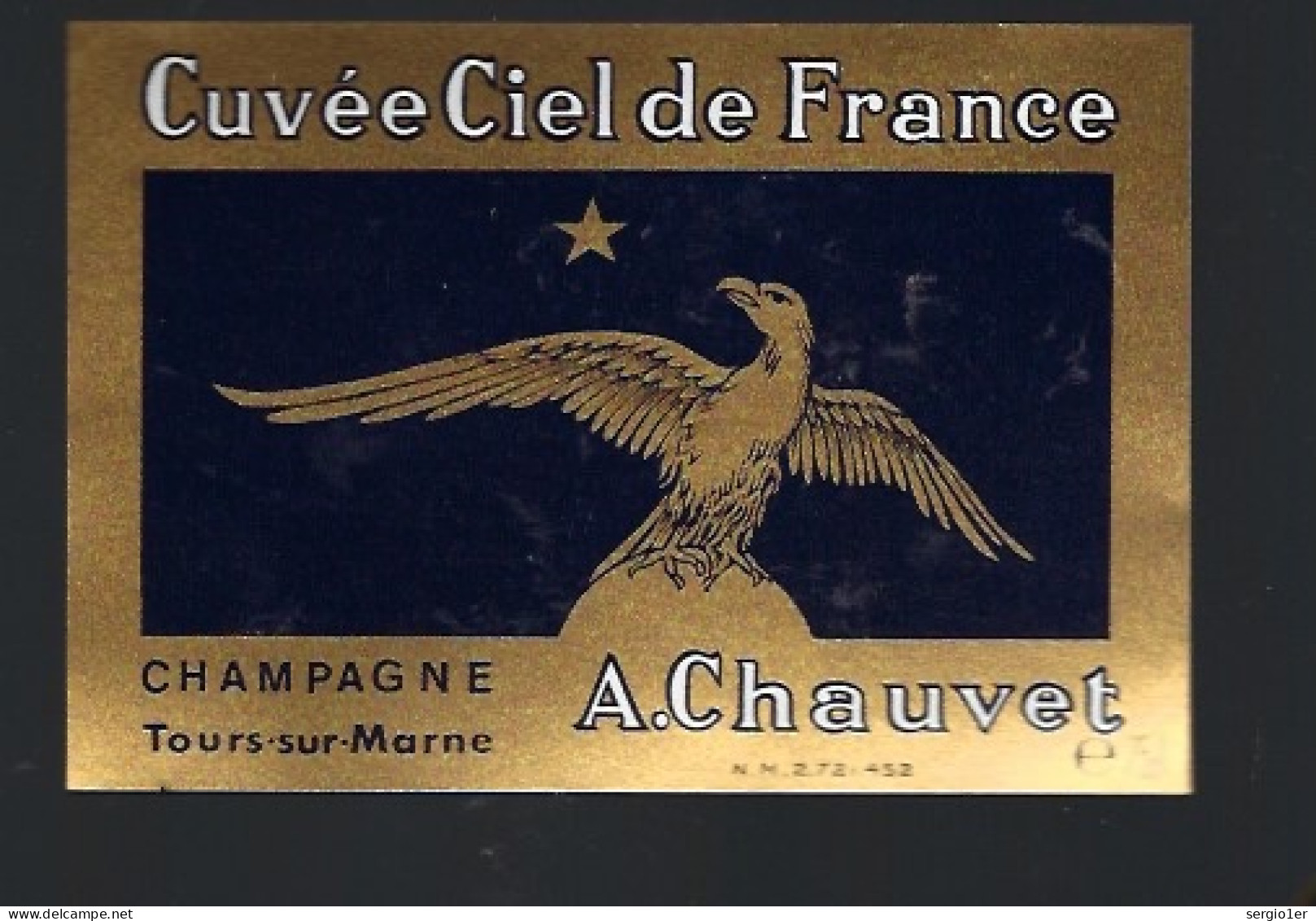 Etiquette Champagne  Cuvée Ciel De France   A Chauvet Tours Sur Marne Marne 51 Avec Sa Collerette " Aviation, Aigle" - Champagne