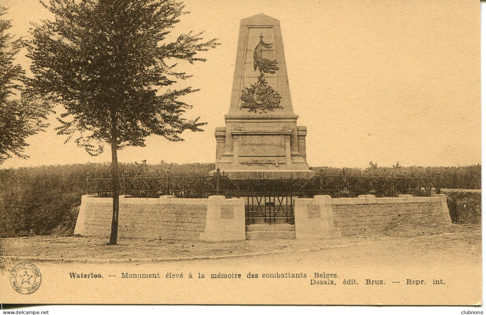 CPA - WATERLOO - MONUMENT A LA MEMOIRE DES COMBATTANTS BELGES - Waterloo