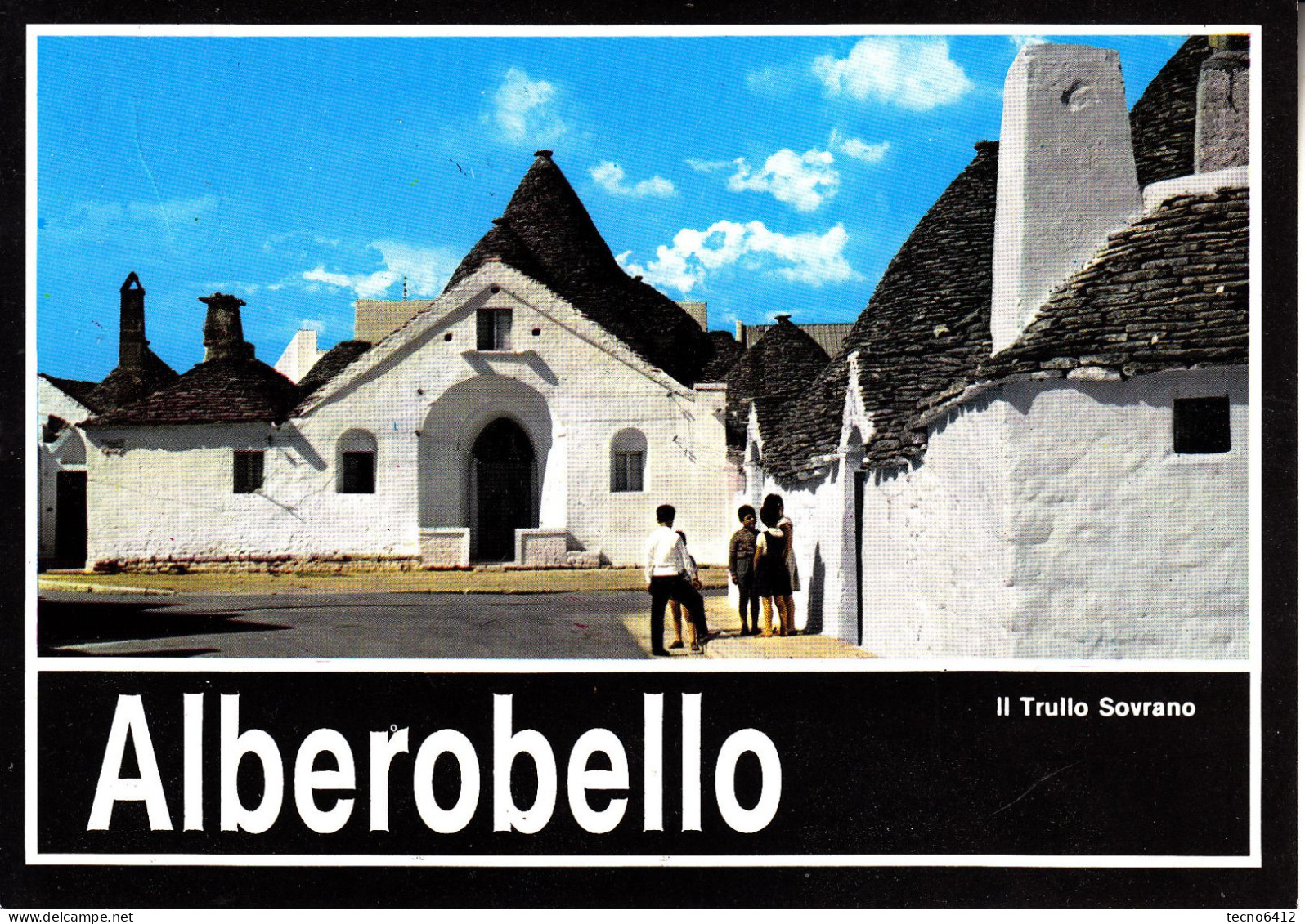 Alberobello(bari) - Il Trullo Sovrano - Non Viaggiata - Bari