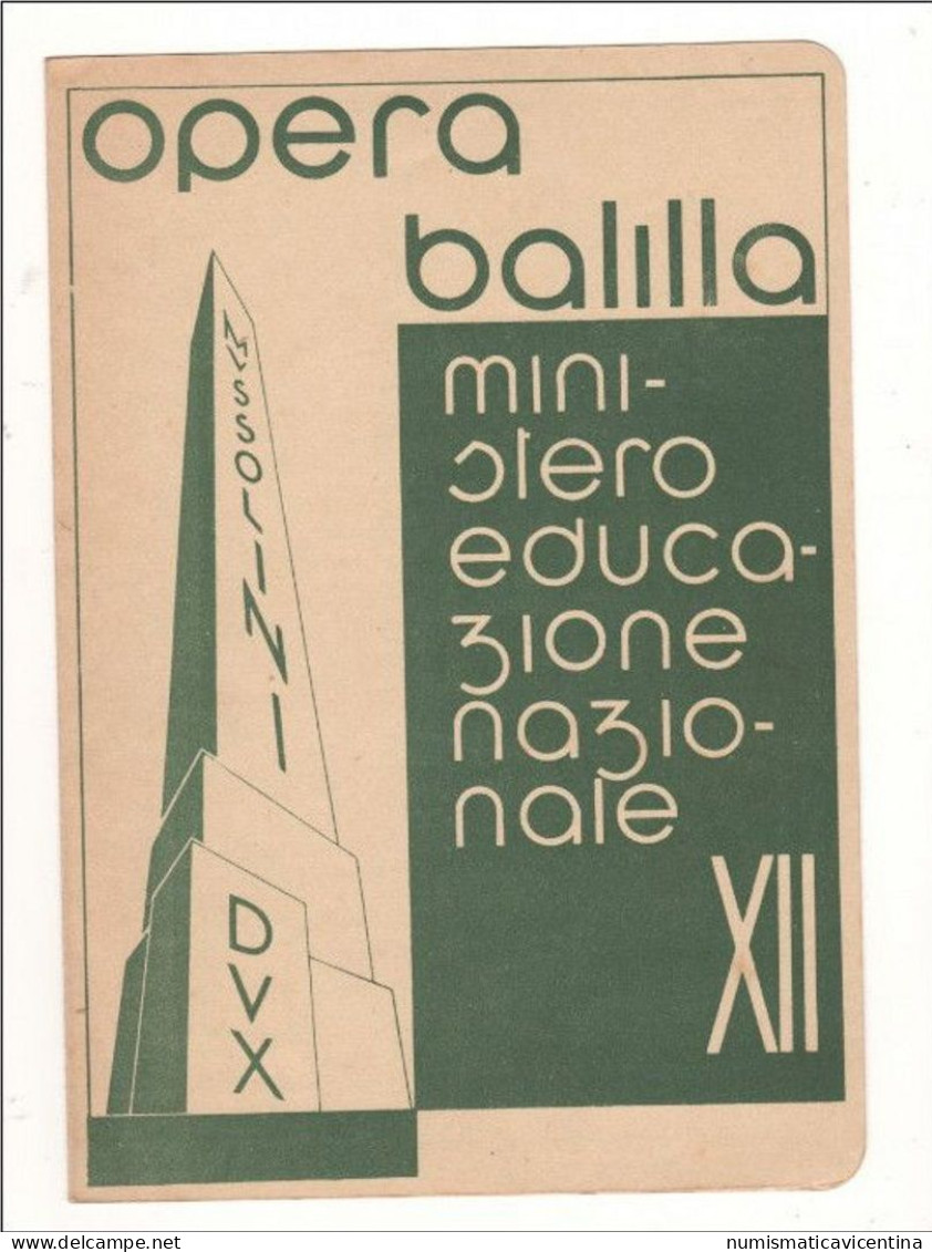 Lonigo Pagella Elementari ONB Anno 1934  1935 Scuola Di Lonigo Ventennio Anno XII° E.F. Balilla - Diploma & School Reports