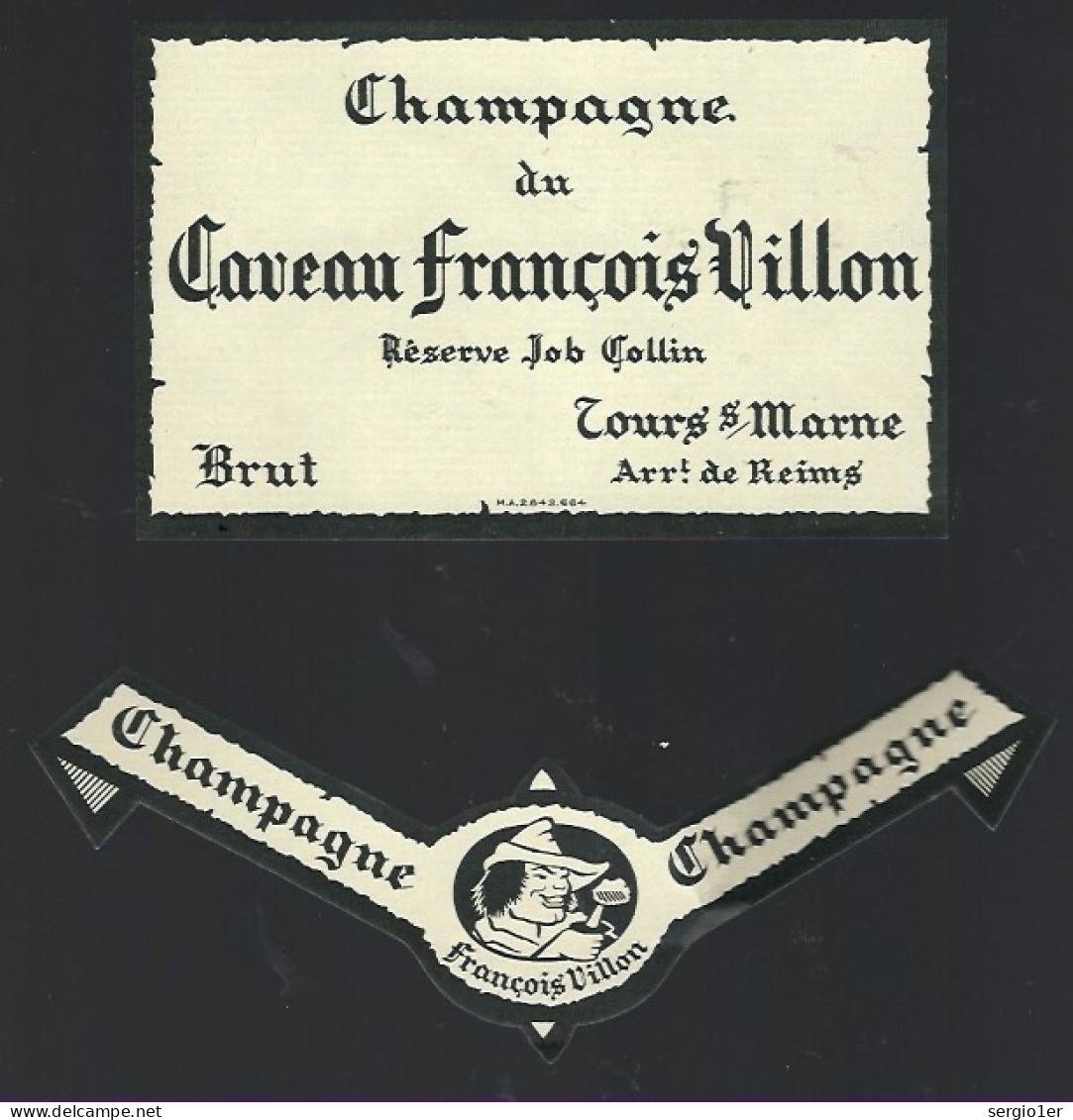 Rare Etiquette Champagne Brut Caveau François Villon  Réserve Job Collin  Tours Sur Marne Marne 51 Avec Sa Collerette - Champan