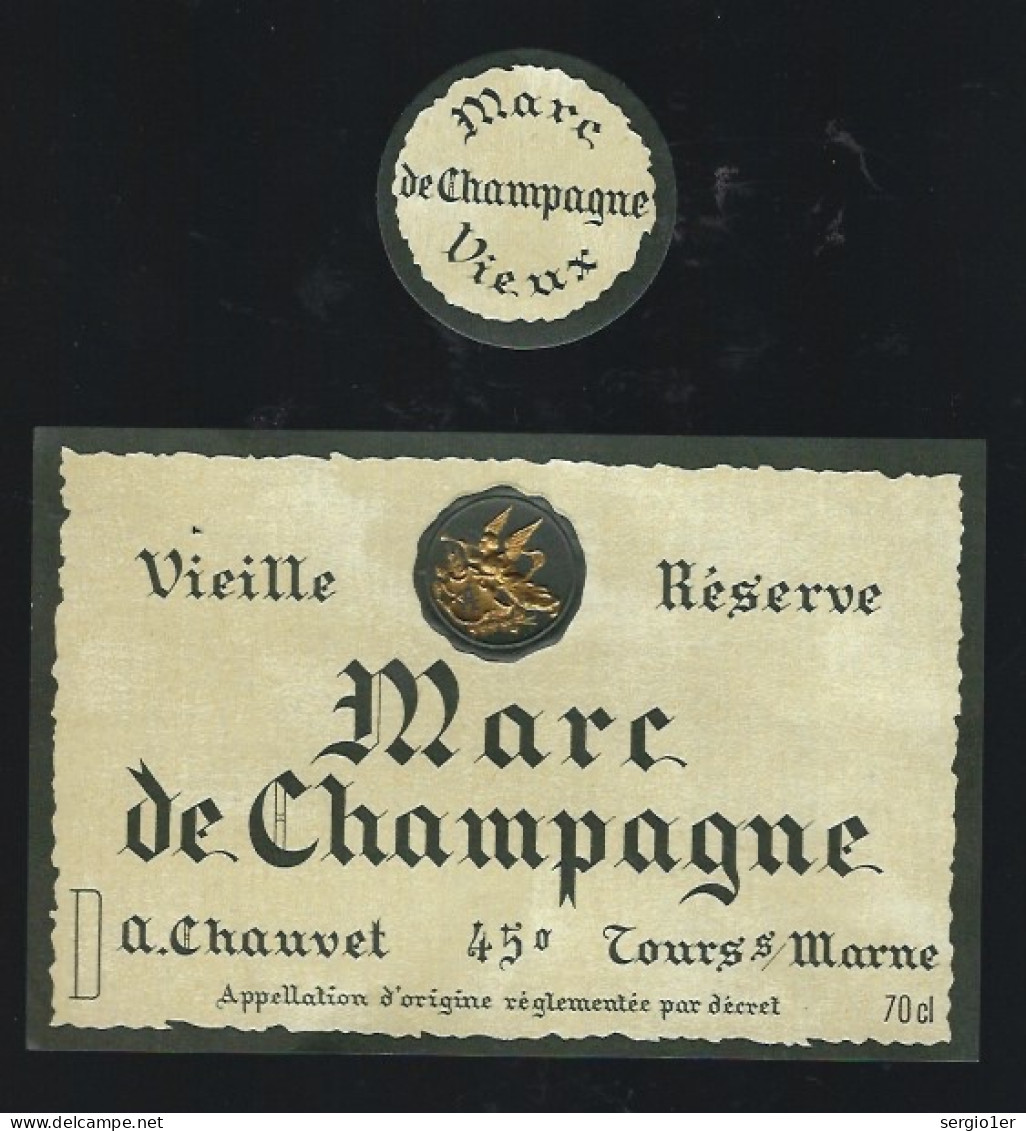 Etiquette Champagne Marc  De Champagne Vieille Réserve A Chauvet  Tours Sur Marne Marne 51 - Champan