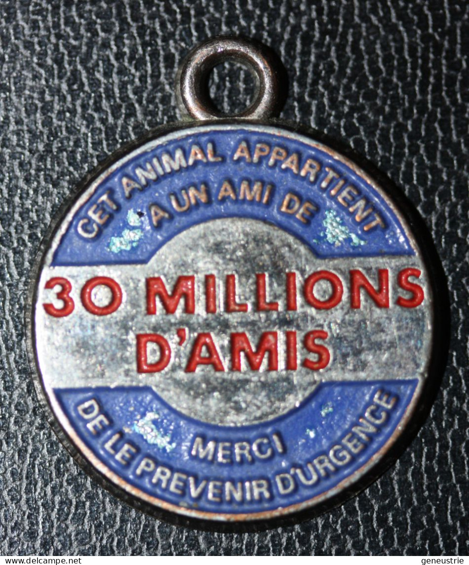 Jeton à Bélière Médaille D'identification De Chien "30 Millions D'Amis" - Profesionales / De Sociedad