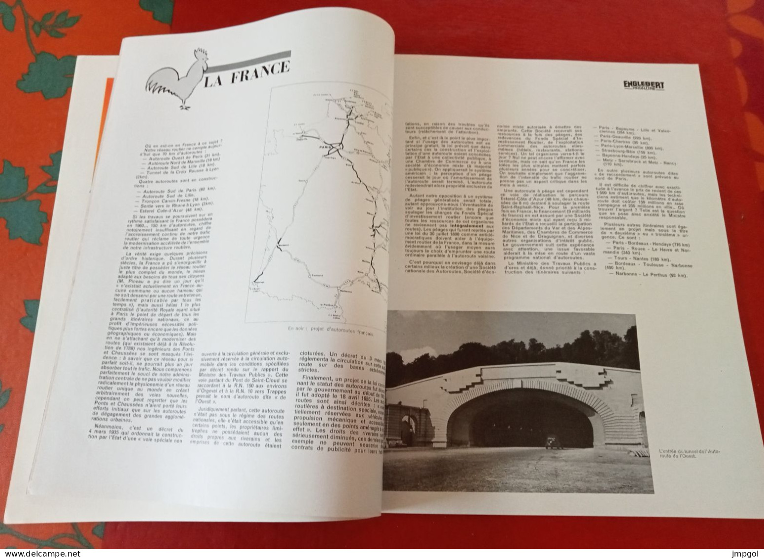 Englebert Magazine N°88 Mars 1957 Autoroutes Europe USA Carburants Modernes Causses Cevennes Huitres Zelande Yerzeke - Auto/Motor