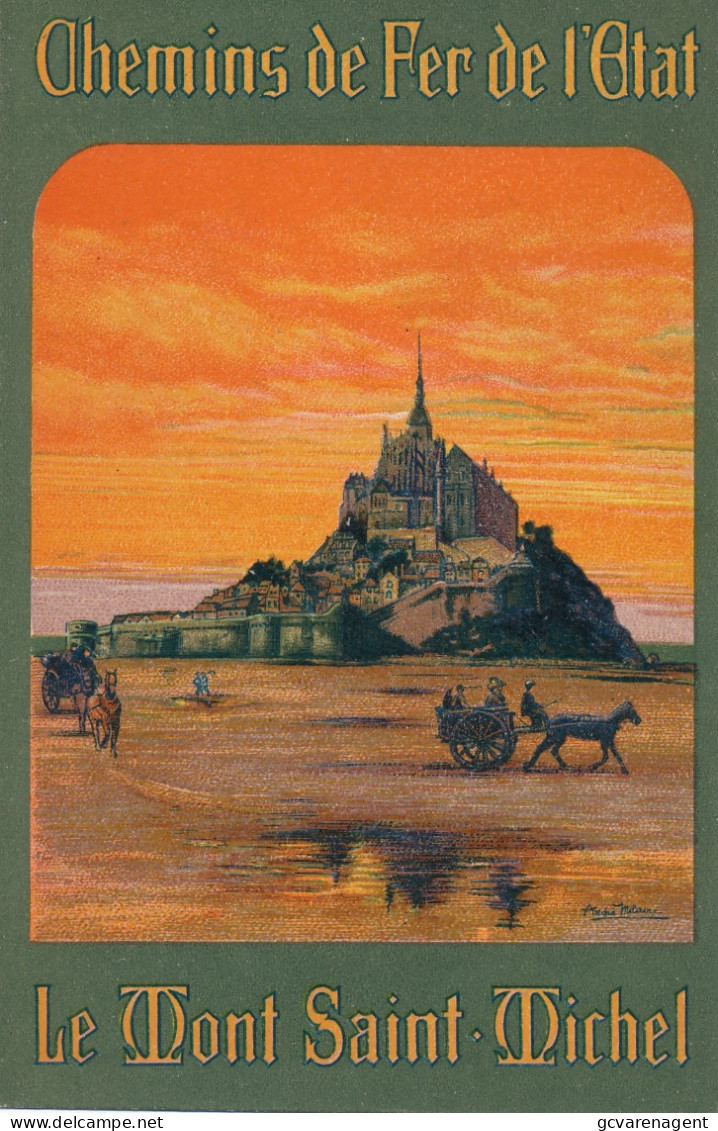 RECLAME = CHEMINS DE FER DE L'ETAT ==   LE MONT SAINT MICHEL       VOIR IMAGES - Sonstige & Ohne Zuordnung