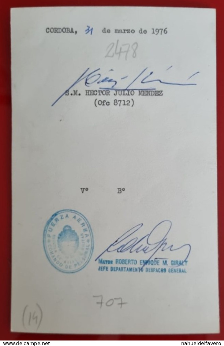 PH - Ph Original - 11,5 X 17.5 Cm - FUERZA AEREA ARGENTINA - FOTO OFICIAL Y FIRMA SUBOFICIAL MAYOR - 1976 - Krieg, Militär