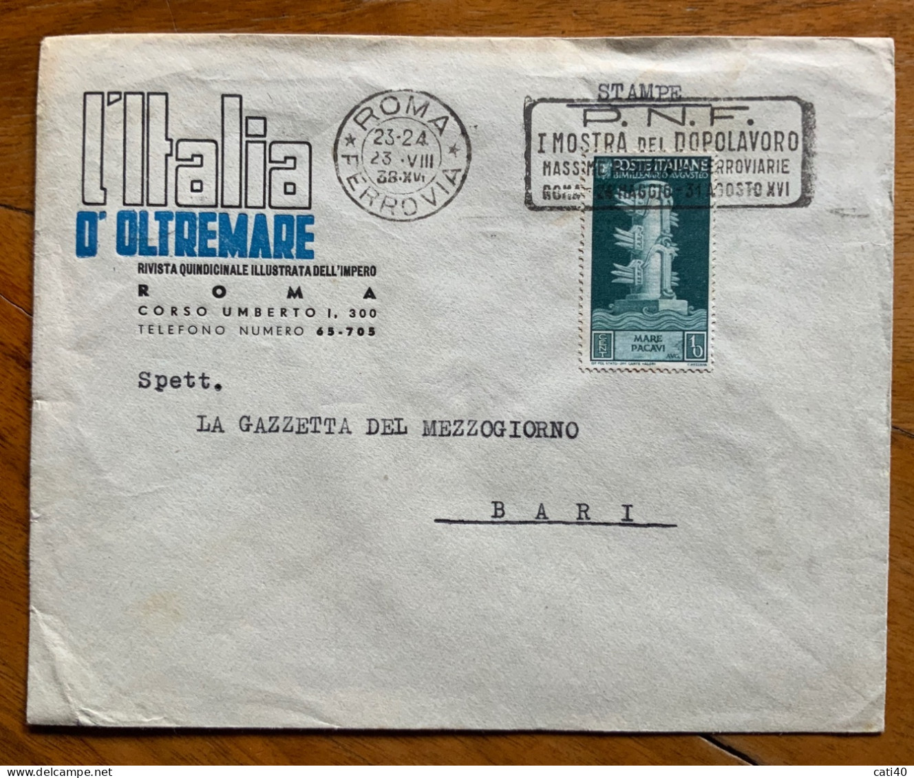 VENTENNIO - L'ITALIA D'OLTREMARE RIVISTA ILLUSTRATA DELL'IMPERO - BUSTA PER LA GAZZETTA DEL MEZZOGIORNO BARI IL 23/8/38 - Storia Postale