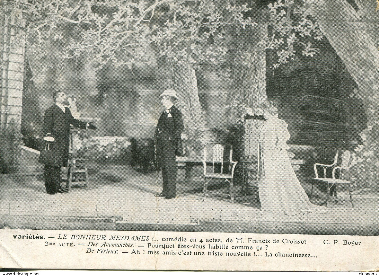 CPA -  PARIS - THEATRE DE VARIETES - LE BONHEUR MESDAMES - 2ème  ACTE - Teatro