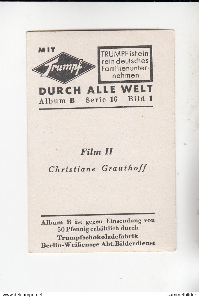 Mit Trumpf Durch Alle Welt Film II Christiane Grauthoff     B Serie 16 #1 Von 1933 - Otras Marcas