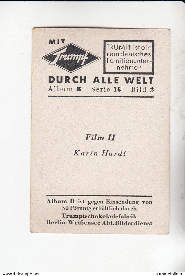 Mit Trumpf Durch Alle Welt Film II Karin Hardt   B Serie 16 #2 Von 1933 - Zigarettenmarken
