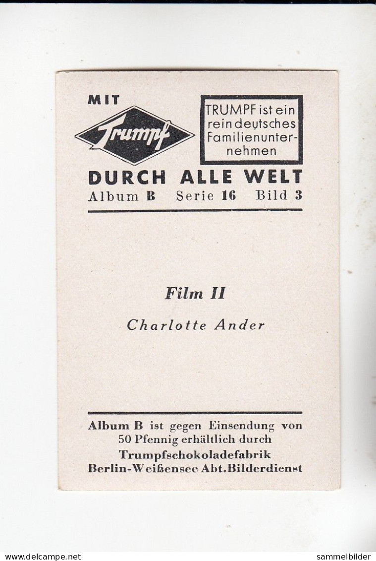 Mit Trumpf Durch Alle Welt Film II Charlotte Ander   B Serie 16 #3 Von 1933 - Zigarettenmarken