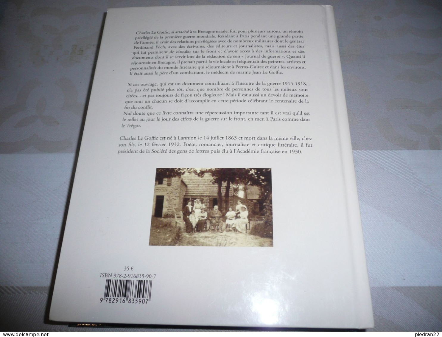 BRETON CHARLES LE GOFFIC MON CARNET DE GUERRE 1914 1919 LA BRETAGNE ET PARIS PENDANT LA GRANDE GUERRE 2018 - Weltkrieg 1914-18