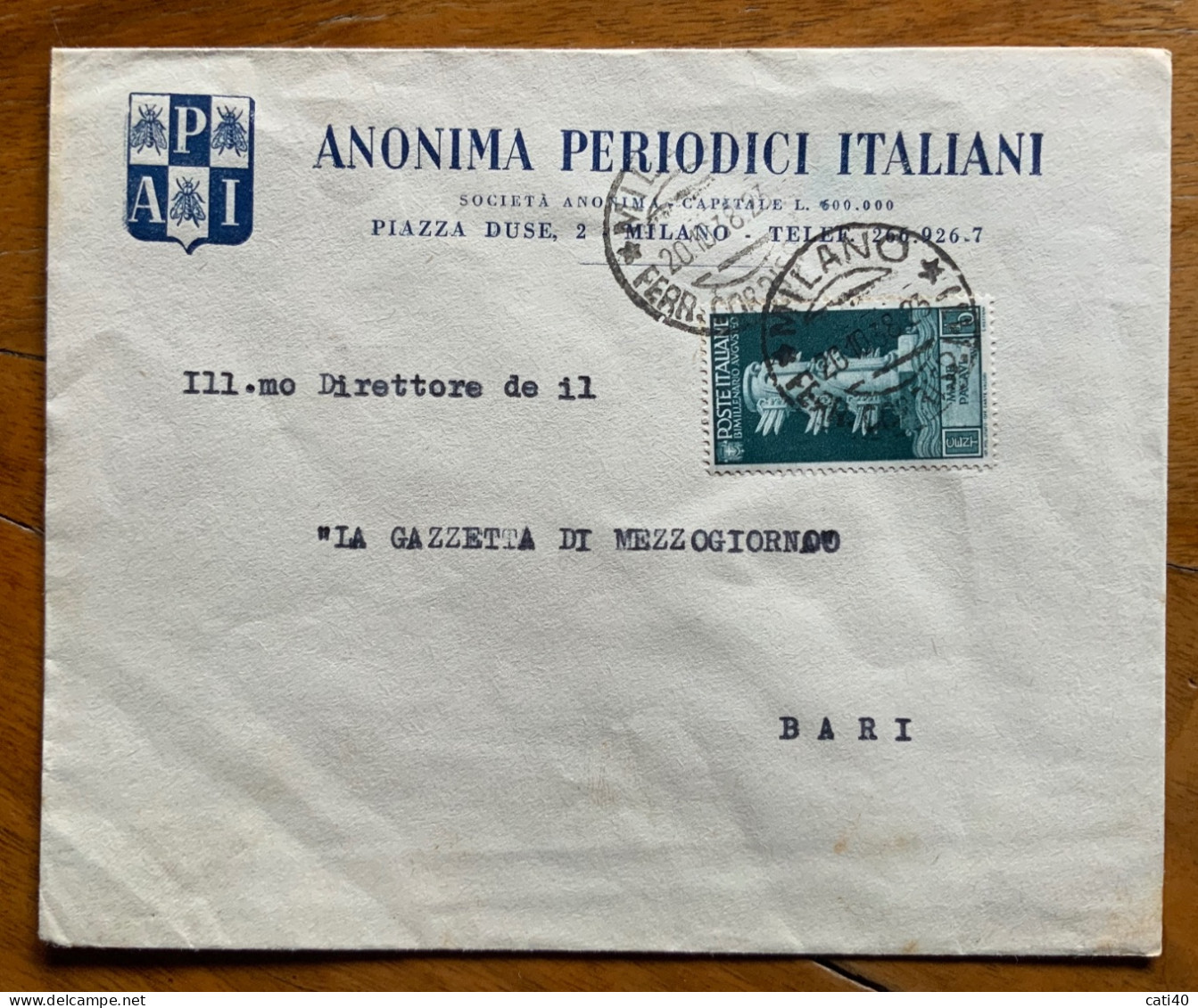 ANONIMA PERIODICI ITALIANI - BUSTA PUBBLICITARIA DA MILANO 20/10/38 Alla GAZZETTA DEL MEZZOGIORNO A BARI - Storia Postale