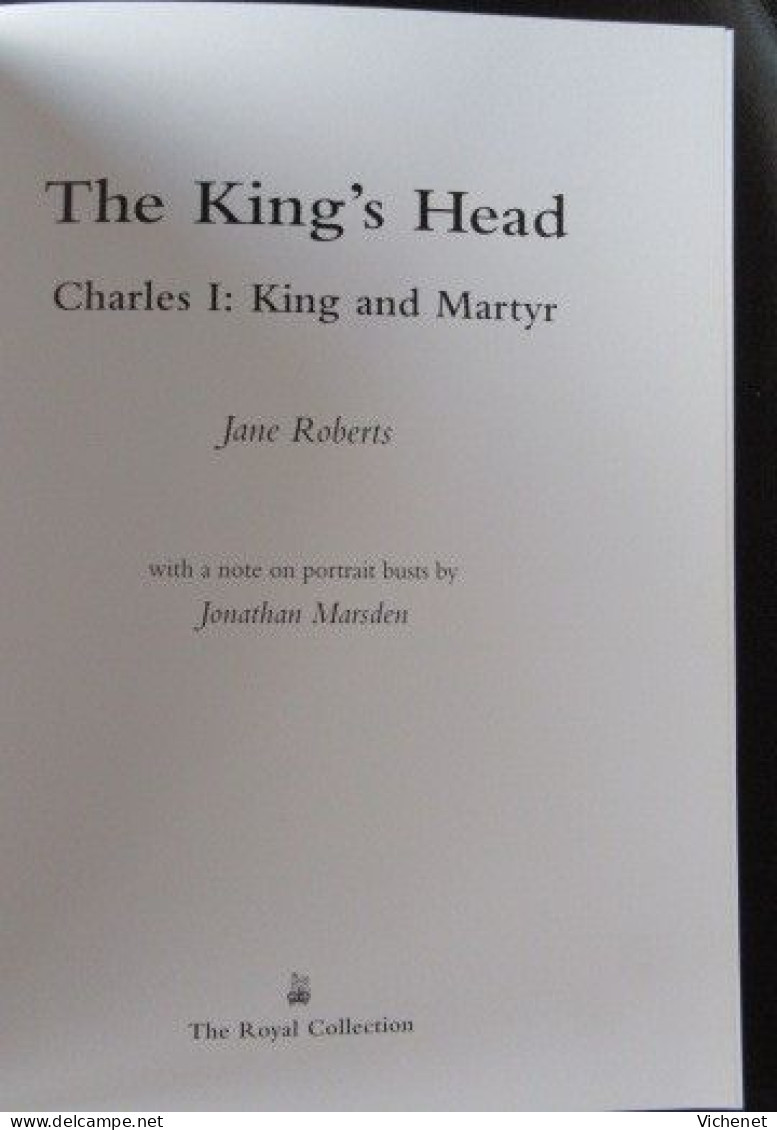 The King's Head - Charles I : King And Martyr  By Jane Roberts - Schöne Künste