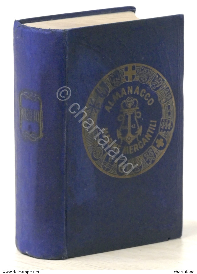 Almanacco Delle Marine Mercantili - Anno 1929 - 1930 - Otros & Sin Clasificación