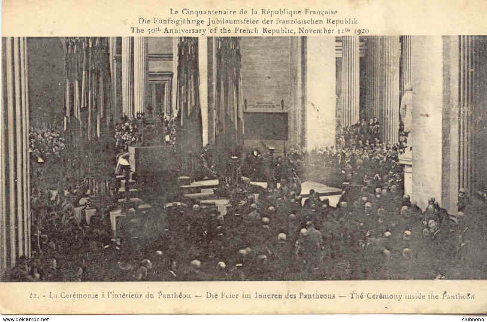 CPA - CINQUANTENAIRE DE LA REP. FRANCAISE - CEREMONIE A L'INTERIEUR DU PANTHEON - Réceptions