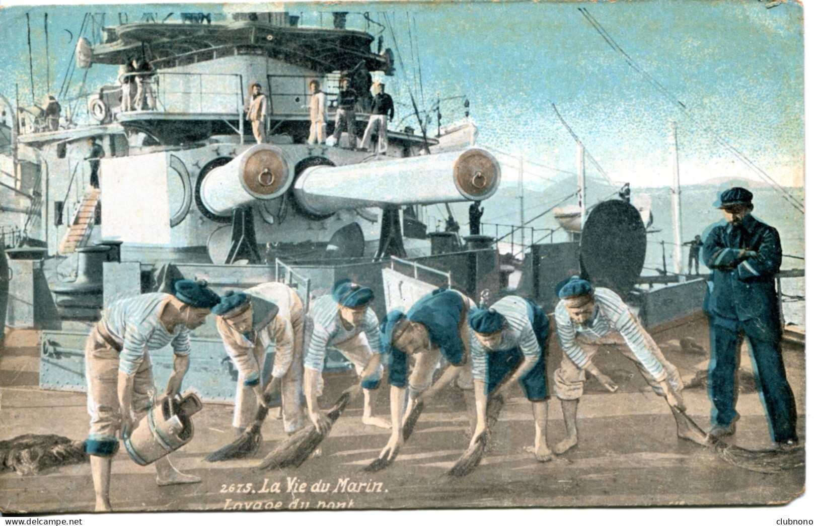 CPA -  LA VIE DE MARIN - LAVAGE DU PONT (1917) - Warships