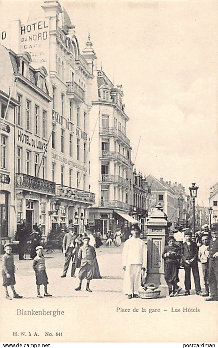 BLANKENBERGE (W. Vl.) Statieplein - Place De La Gare - Hôtel Du Nord - Hôtel Du Louvre - Uitg. H. N. 641 - Blankenberge