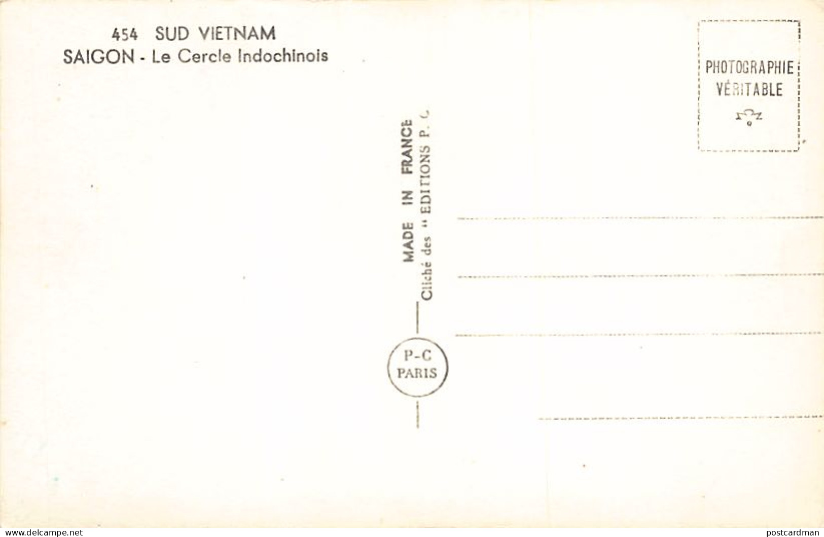 Vietnam - SAIGON - Le Cercle Indochinois - Ed. P-C Paris 454 - Viêt-Nam