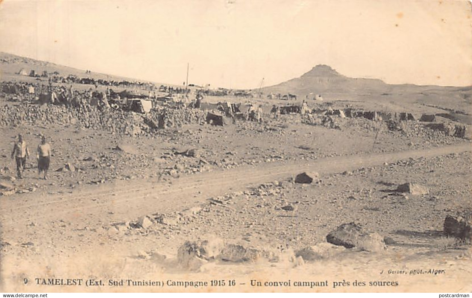 Tunisie - Extrême Sud Tunisien - KSAR TAMELEST - Campagne 1915-1916 - Un Convoi Campant Près Des Sources - Ed. J. Geiser - Tunisia