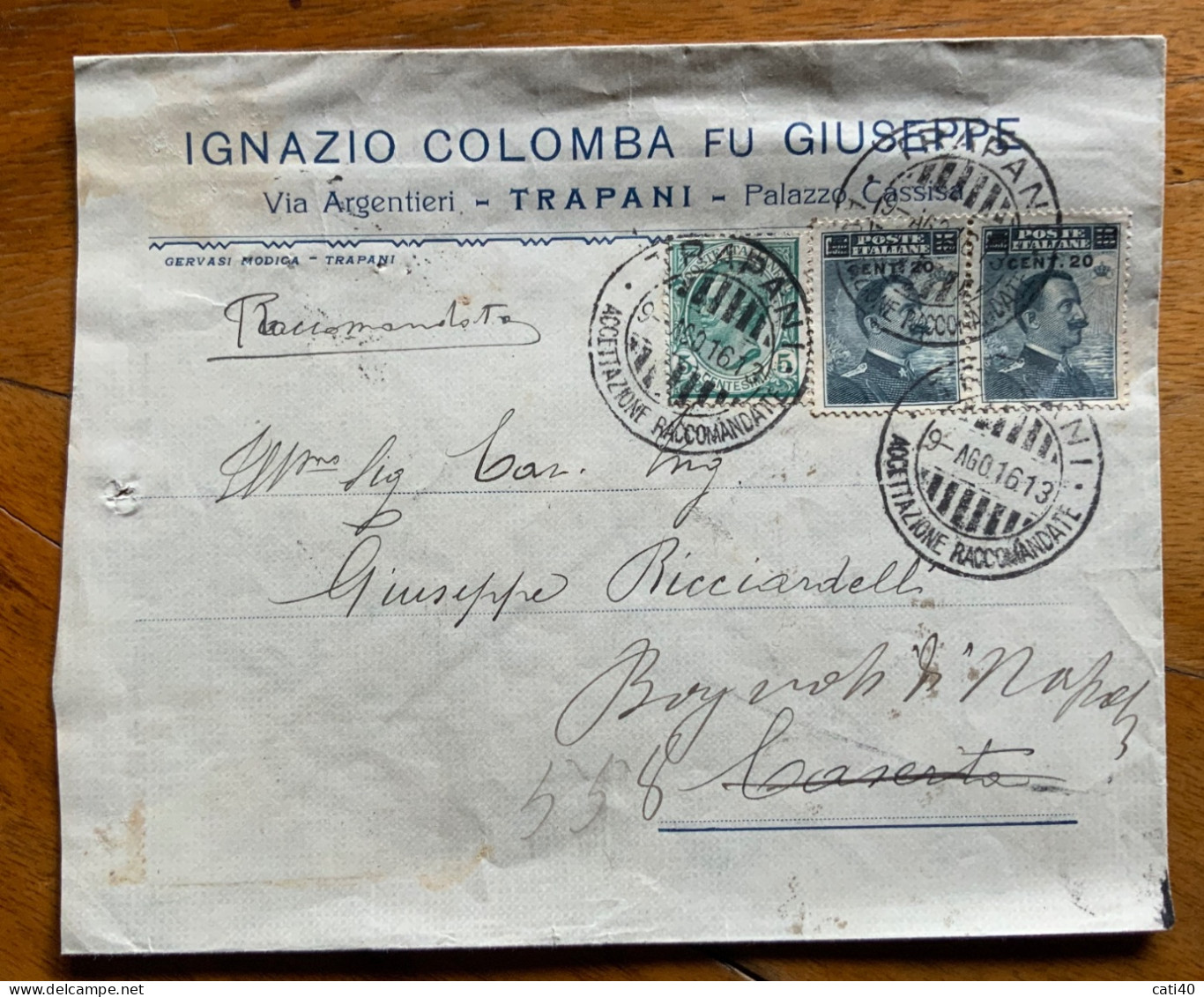 TRAPANI IGNAZIO COLOMBA Fu GIUSEPPE - RACC. 9 AGO 16 PER CASERTA RISPEDITA A BAGNOLI DI NAPOLI - Storia Postale