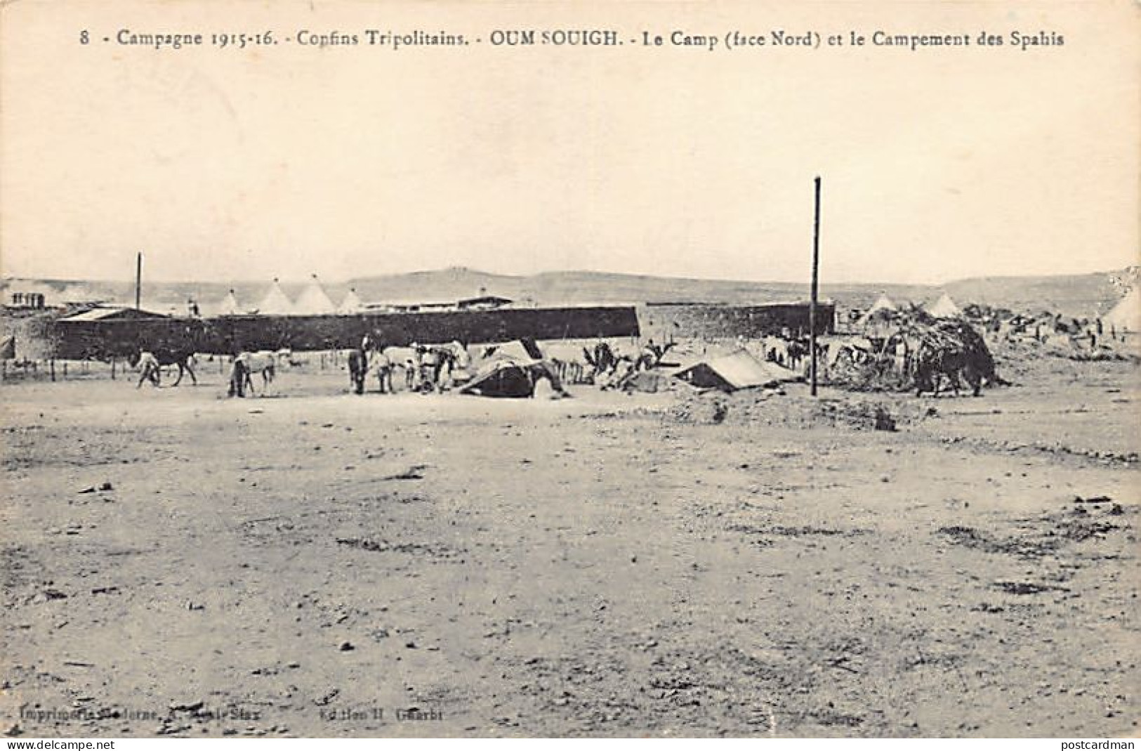 Tunisie - Campagne 1915-1916 - OUM SOUIGH - La Camp (face Nord) Et Le Campement Des Spahis - Ed. A. Muzi 8 - Tunesië