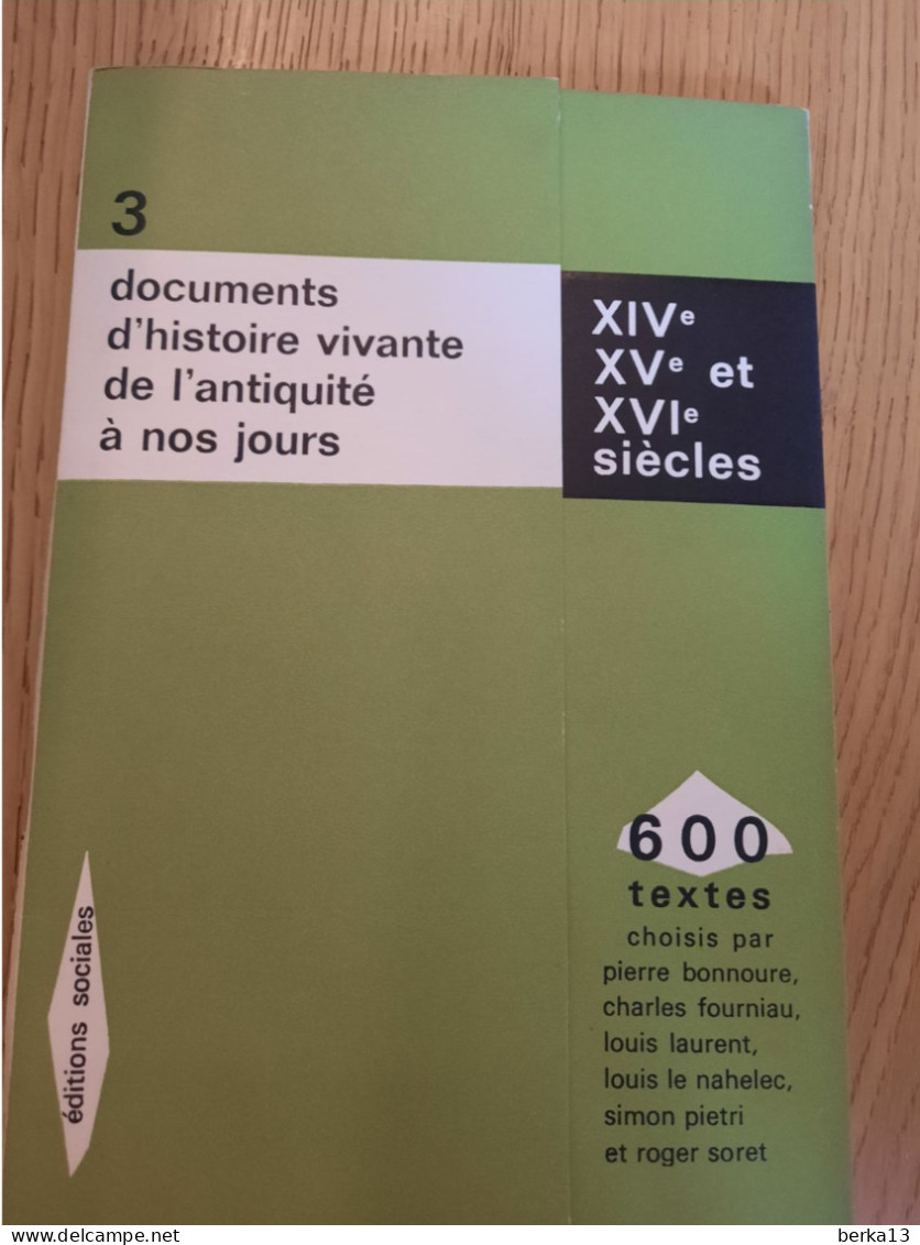 Documents D'histoire Vivante De L'Antiquité à Nos Jours N°3 XIV, XV Et XVIe 1971 - Historia