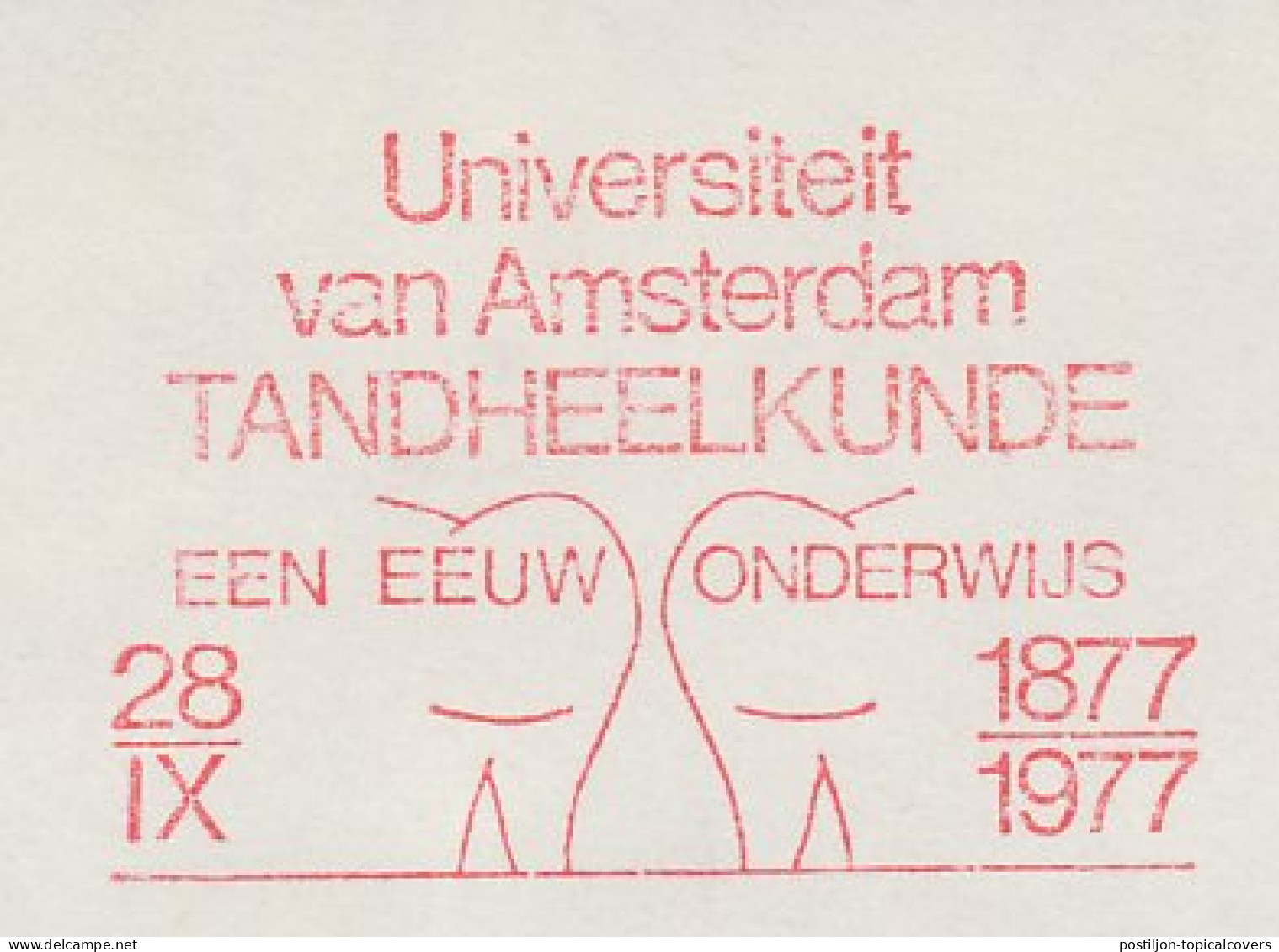 Meter Cut Netherlands 1978 ( FR 12780 ) University Amsterdam - Dentistry - A Century Education 1877-1977 - Medicina