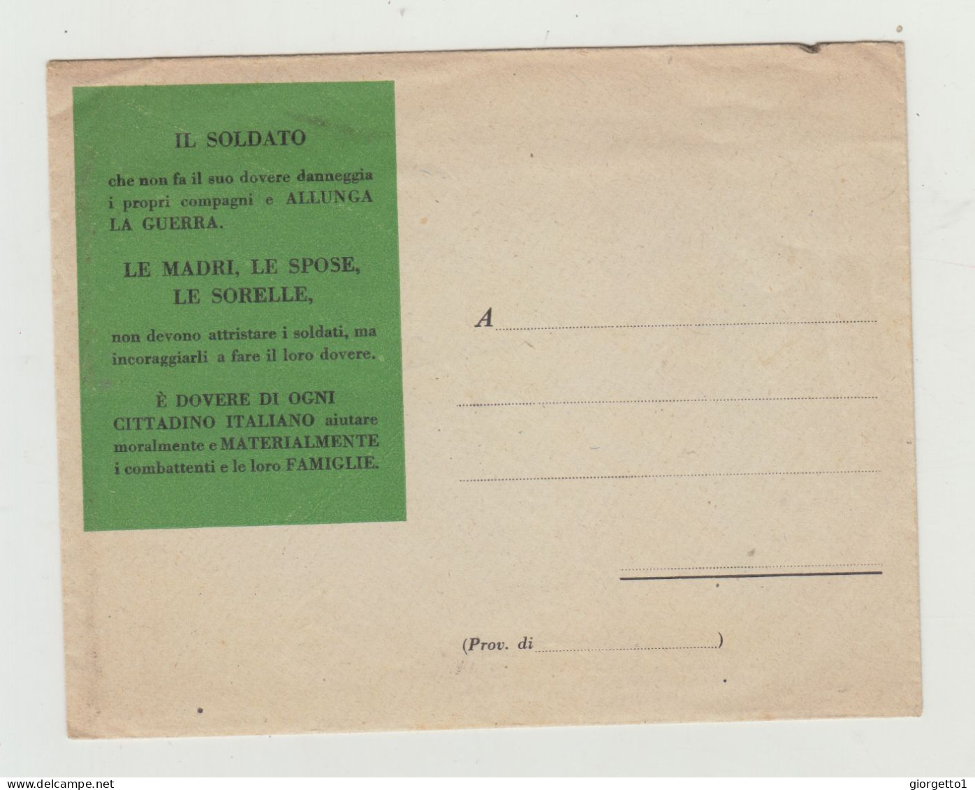 BUSTA CON LETTERA NON VIAGGIATA - "IL SOLDATO CHE NON FA IL SUO DOVERE DANNEGGIA I PROPRI COMPAGNI ...."WW1 WW2 - Franquicia