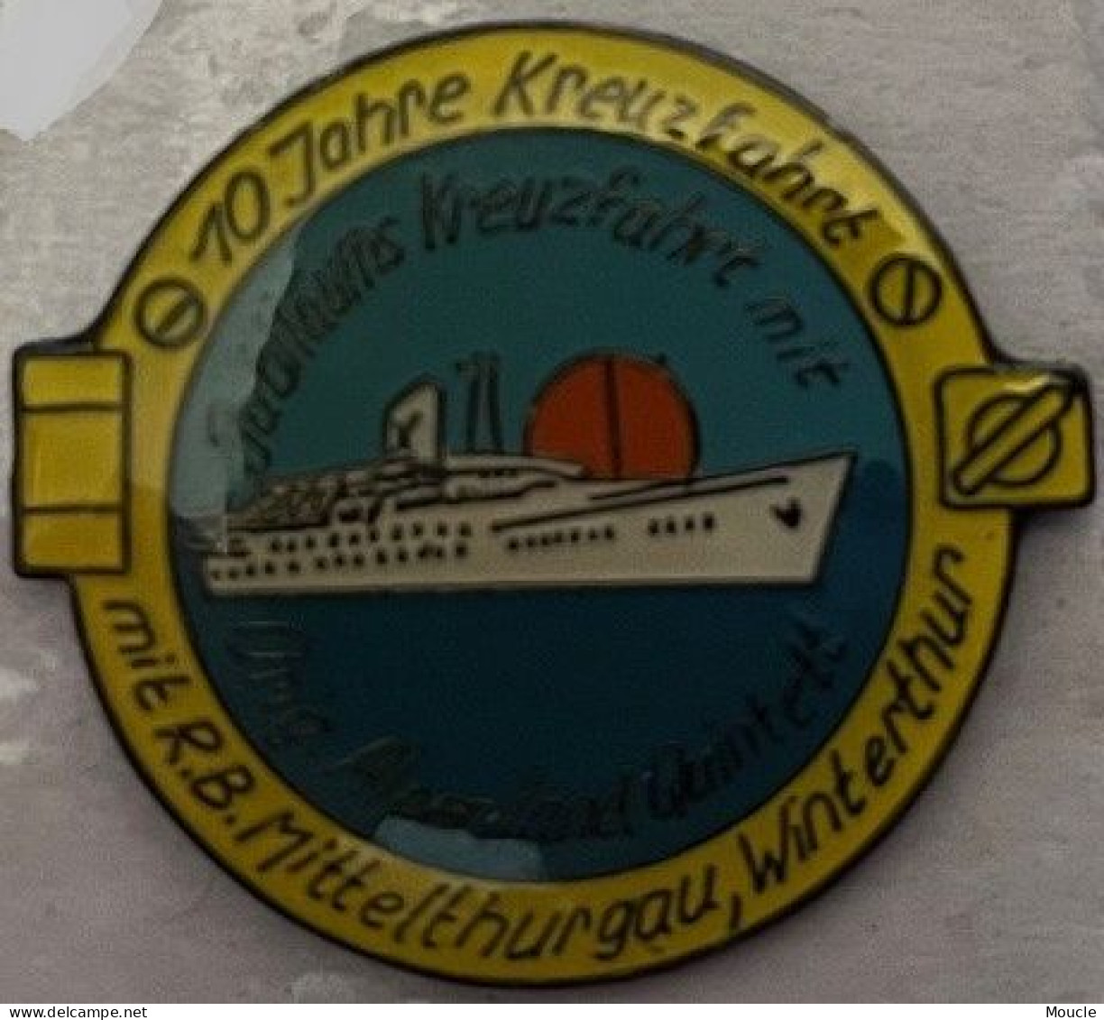 BATEAU - NAVIRE - BOAT - BOOT - BARCA - 10 JAHRE KREUZ FAHRT - MIT R.B. MITTELTHURGAU - WINTERTHUR - SUISSE -  (34) - Barcos