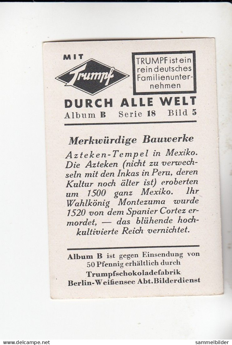 Mit Trumpf Durch Alle Welt Merkwürdige Bauwerke Azteken Tempel In Mexiko     B Serie 18 #5 Von 1933 - Other Brands