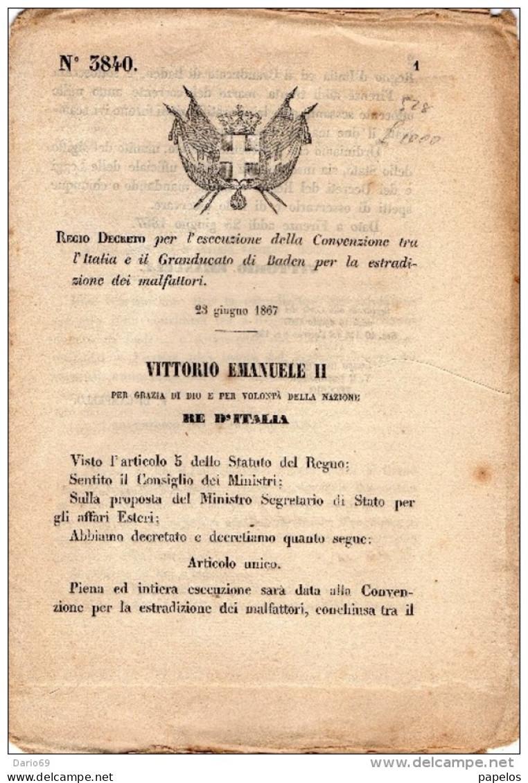 1867 DECRETO LEGGE - CONVENZIONE TRA L'ITALIA E IL GRANDUCATO DI BADEN PER LA ESTRADIZIONE DEI MALFATTORI - Decreti & Leggi