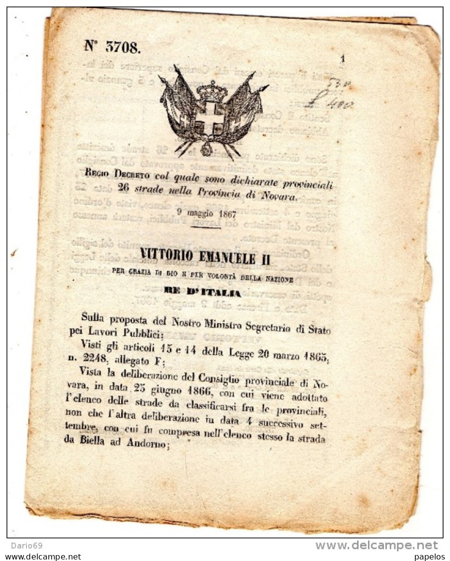 1867 DECRETO LEGGE CON LA QUALE SONO DICHIARATE STRADE PROVINCIALI 26 STRADE DELLA PROVINCIA DI NOVARA - Decreti & Leggi