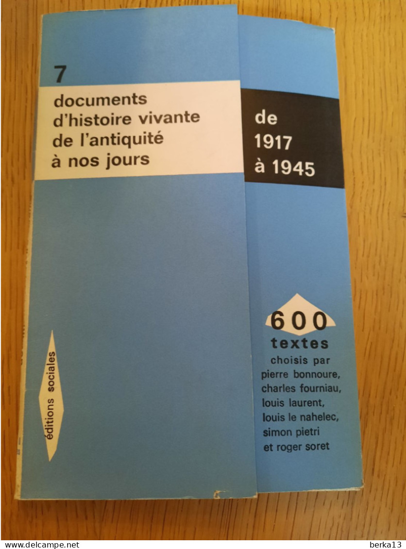 Documents D'histoire Vivante De L'Antiquité à Nos Jours N°7 De 1917 à 1945-1962 - Histoire