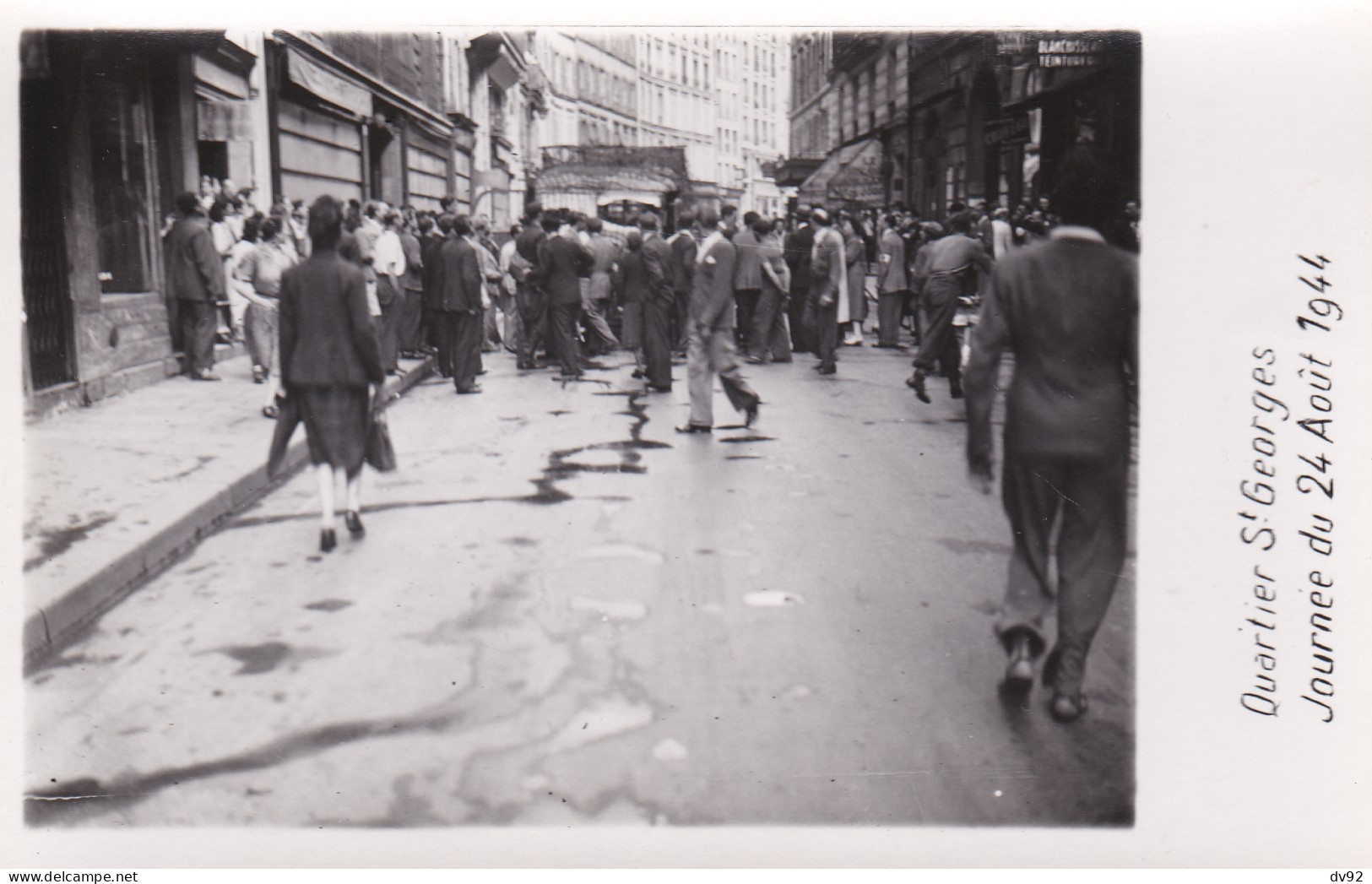 PARIS LIBERATION LES BARRICADES DU QUARTIER SAINT GEORGES JOURNEE DU 25 AOUT 1944  - Arrondissement: 09