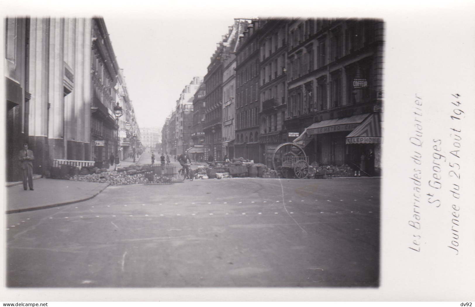 PARIS LIBERATION LES BARRICADES DU QUARTIER SAINT GEORGES JOURNEE DU 25 AOUT 1944  - Paris (09)