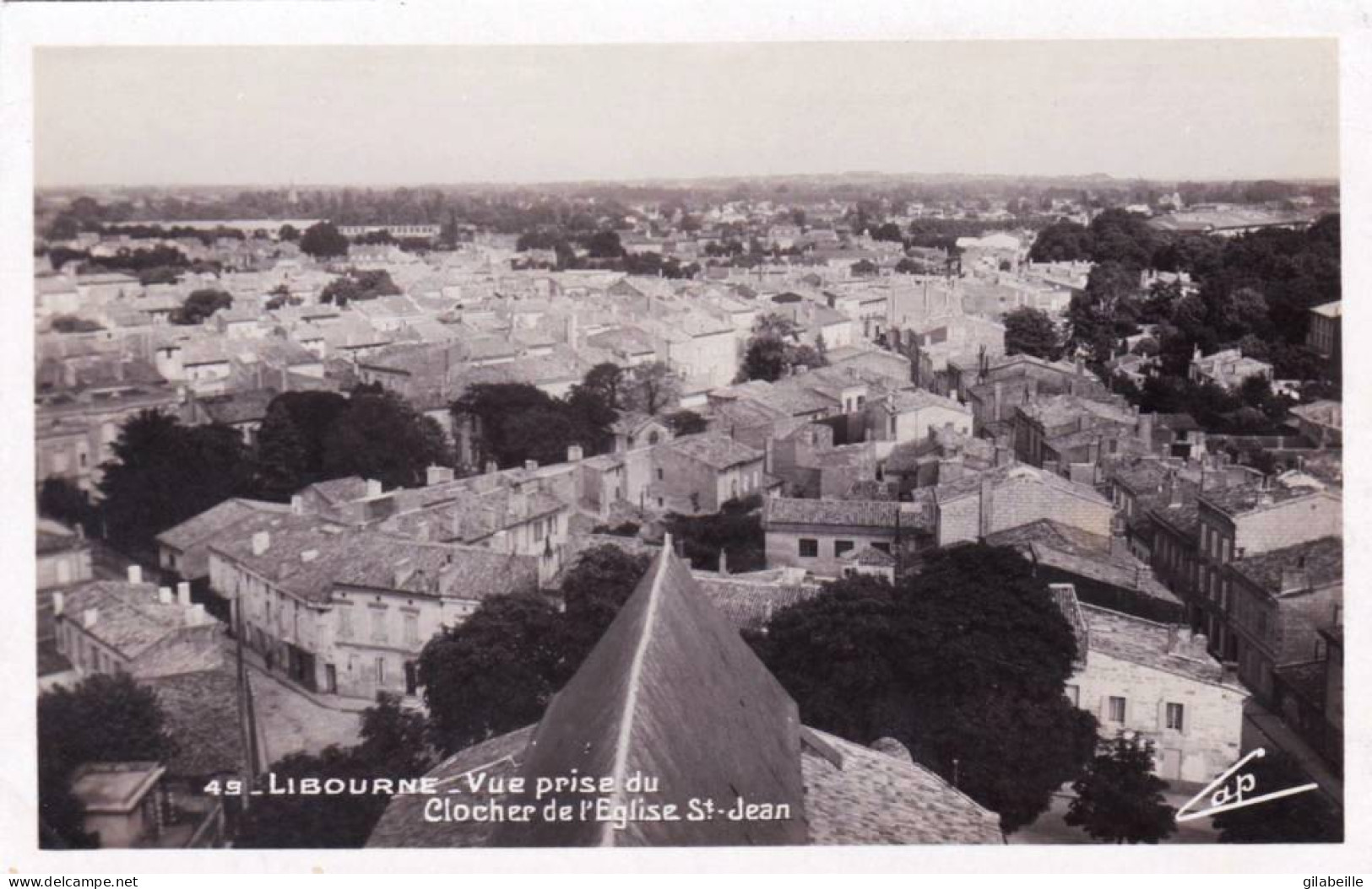 33 - Gironde -  LIBOURNE - Vue Prise Du Clocher De L'église Saint Jean - Libourne