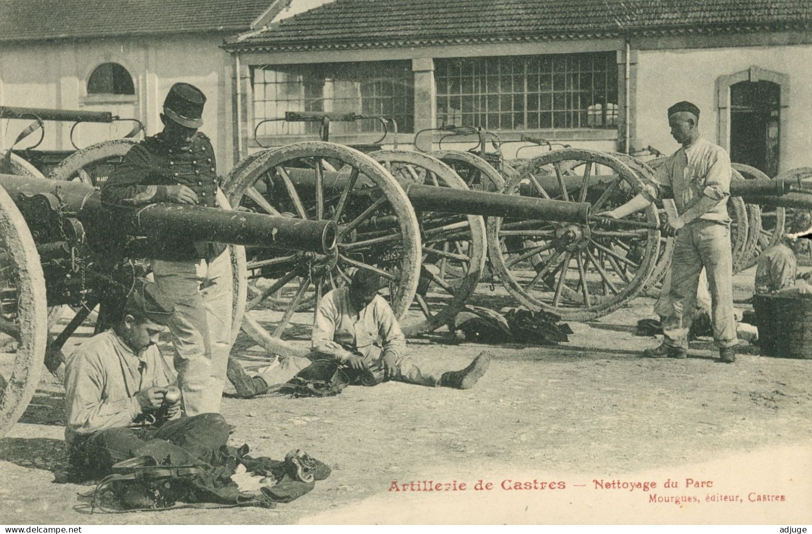 CPA-CASTRES* Caserne * Artillerie* Les Canons- Nettoyage Du Parc** Edit. Raynaud; Bazar Du Mail *écrite En 1910 *TOP - Castres