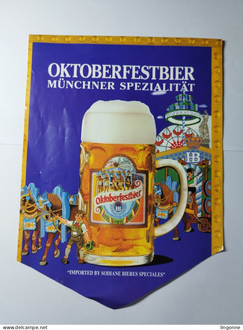 DRAPEAU Papier Bière HOFBRÄU MÜNCHEN OKTOBERFESTBIER MÜNCHNER SPEZIALITÄT Imported By SODIANE BIERES SPECIALES - Autres & Non Classés