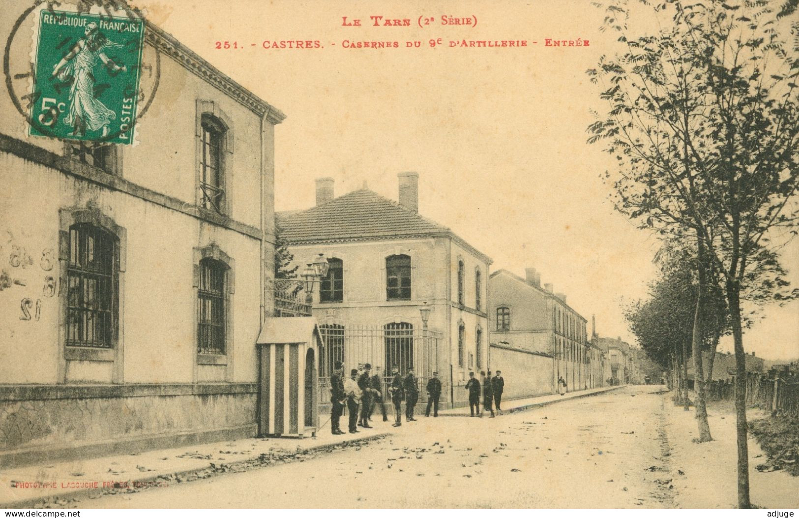 CPA-CASTRES* Les Casernes Du 9ème Régiment D'Artillerie - Phototypie Labouche N° 251_ TàD 1912 - Castres